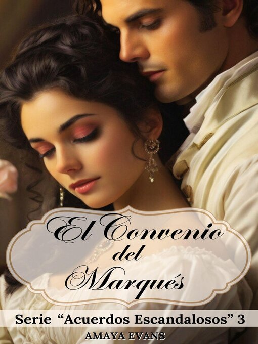 Title details for El Convenio Del Marqués by Amaya Evans - Available